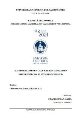 La tesi di laurea "Il Federalimo Fiscale e il regionalismo differenziato: il divario nord-sud" di Francesco La Galia